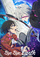 Bye Bye, Earth 2nd Season