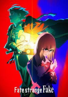 Poster showing Fate/strange Fake Anime