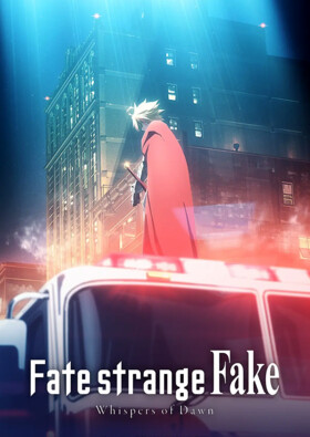 Poster showing Fate/strange Fake: Whispers of Dawn Anime