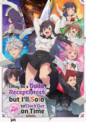 Poster showing Guild no Uketsukejou desu ga, Zangyou wa Iya nanode Boss wo Solo Toubatsu Shiyou to Omoimasu Anime