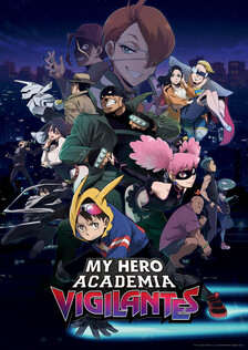 Poster showing Vigilante: Boku no Hero Academia Illegals Anime
